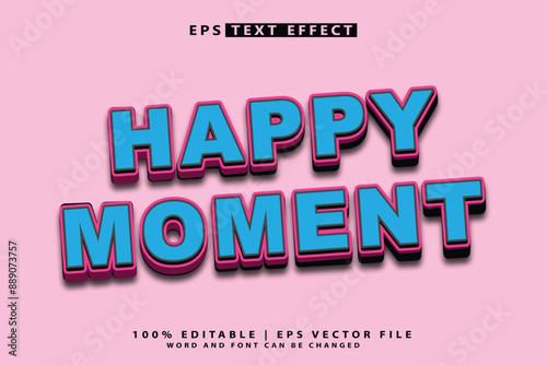 Happy moment Text effect in 3D style