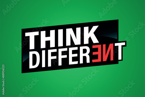 think different poster banner graphic design icon logo sign symbol social media website coupon

