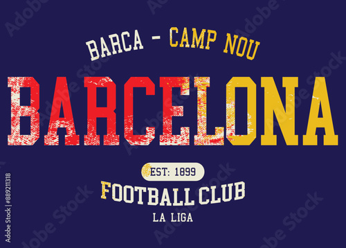 FC Barcelona La Liga club, Barcelona typography graphic design, vintage Barcelona typography grunge, Barcelona Football Club logo,b.eps