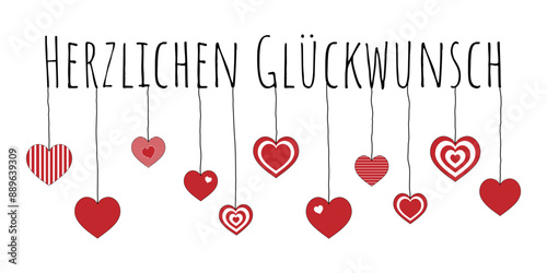 Herzlichen Glückwunsch - Schriftzug in deutscher Sprache. Banner mit hängenden Herzen.