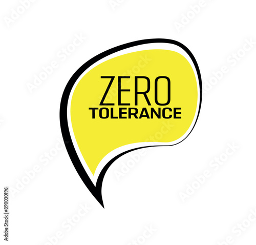 zero tolerance sign on white background
