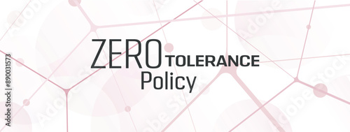 zero tolerance sign on white background