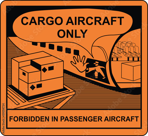 Dot cargo aircraft only label. Cargo Aircraft Only Hazardous Material Shipping Label. 