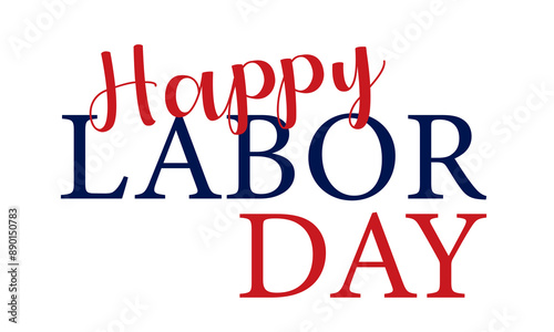 Happy Labor Day USA Text