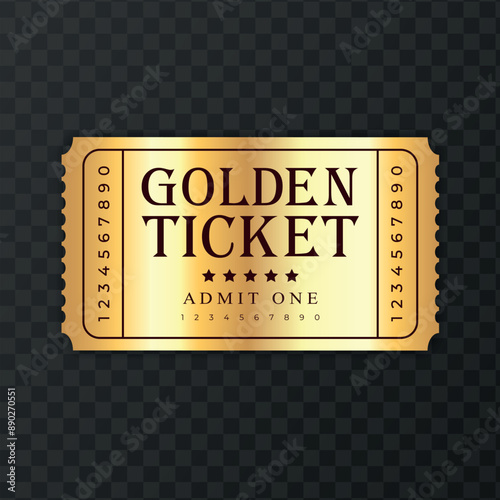 Golden ticket template on dark transparent background. Festival, cinema, theater, concert, casino, circus, event Golden ticket, front view. Vector illustration