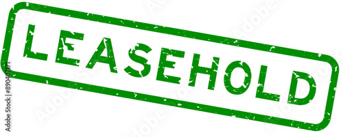 Grunge green leasehold word square rubber seal stamp on white background