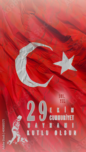 29 Ekim Cumhuriyet Bayrami kutlu olsun or Happy 101th anniversary of the 29th october Republic day of Turkey. Vertical Turkish Flag and Ataturk.