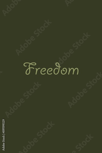 Freedom word in bland background 