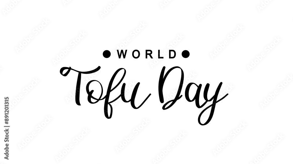 World Tofu Day Text Animation. Great for World Tofu Day Celebrations with transparent background, for banner, social media feed wallpaper stories World Tofu Day Text Animation. Great for World Tofu Day Celebrations with transparent background, for banner, social media feed wallpaper stories