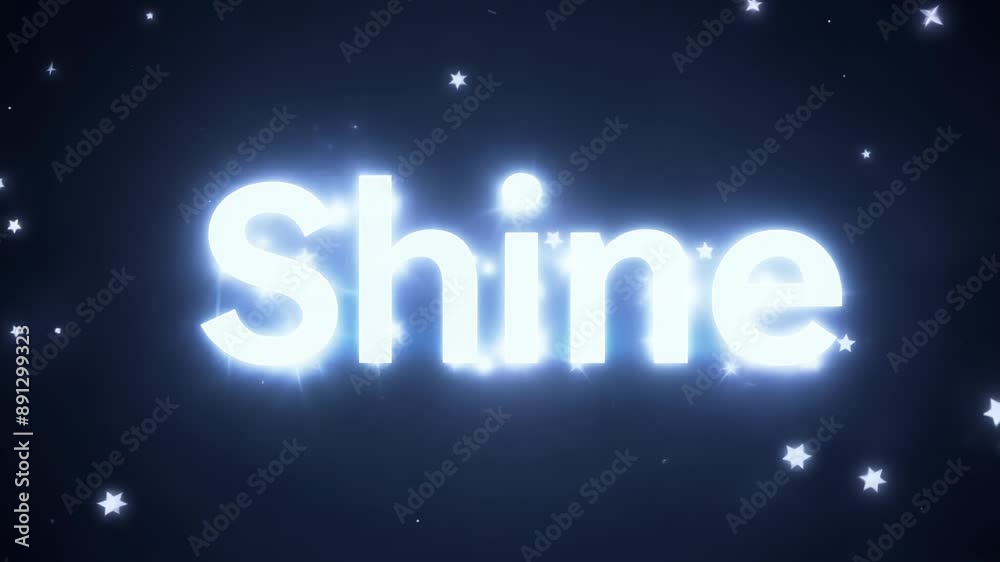 The word Shine is made in shiny, sparkling letters on a dark background. The word Shine is made in shiny, sparkling letters on a dark background.