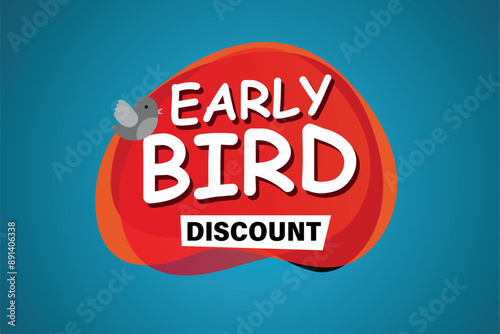 early bird discount poster banner graphic design icon logo sign symbol social media website coupon

