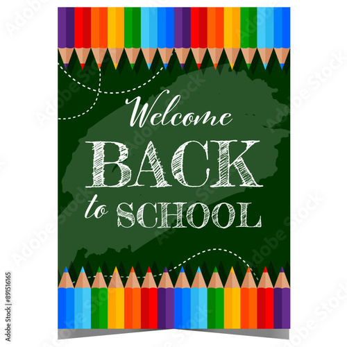 Back to school banner or poster with colour pencils on a blackboard background. Leaflet or flyer to invite pupils and teachers to celebrate the beginning of a new school year.x