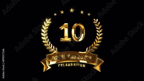 10th Anniversary Celebration. Golden 10 Years Anniversary Animation in Gold Color on the Transparent Background, Alpha Channel. Great for greetings, celebrations, events, and gifts.