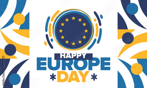 Europe Day. Annual public holiday in May. Is the name of two annual observance days - 5 May by the Council of Europe and 9 May by the European Union. Poster, card, banner and background. Vector