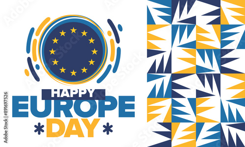 Europe Day. Annual public holiday in May. Is the name of two annual observance days - 5 May by the Council of Europe and 9 May by the European Union. Poster, card, banner and background. Vector
