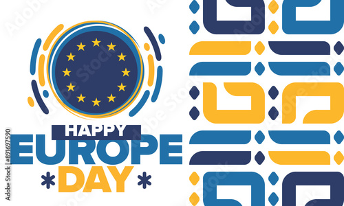 Europe Day. Annual public holiday in May. Is the name of two annual observance days - 5 May by the Council of Europe and 9 May by the European Union. Poster, card, banner and background. Vector