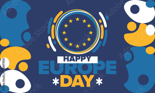 Europe Day. Annual public holiday in May. Is the name of two annual observance days - 5 May by the Council of Europe and 9 May by the European Union. Poster, card, banner and background. Vector