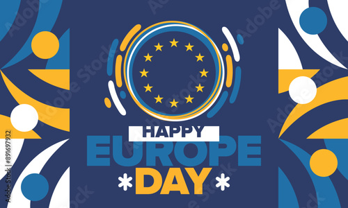 Europe Day. Annual public holiday in May. Is the name of two annual observance days - 5 May by the Council of Europe and 9 May by the European Union. Poster, card, banner and background. Vector