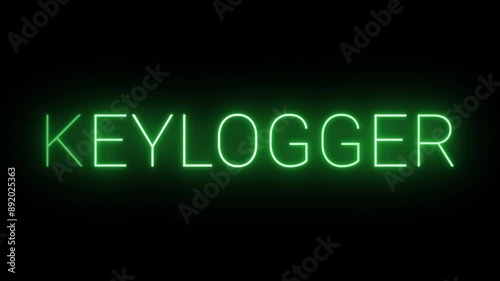 Flickering glowing green neon Keylogger sign animated black background	 photo