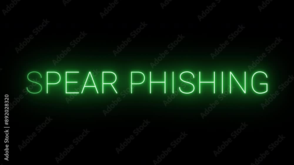 Flickering glowing green neon Spear Phishing sign animated black background Flickering glowing green neon Spear Phishing sign animated black background