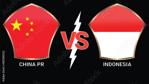 China PR vs Indonesia soccer football match with black background and Versus flags