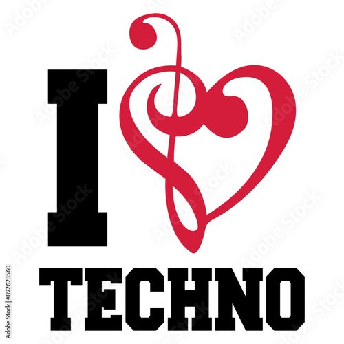 I love Techno Music is my Life Heart Club DJ Party Letters Saying Quote Text Clef Note French Violin Treble Musical Bass Instrument Sound Love Icon Symbol Design