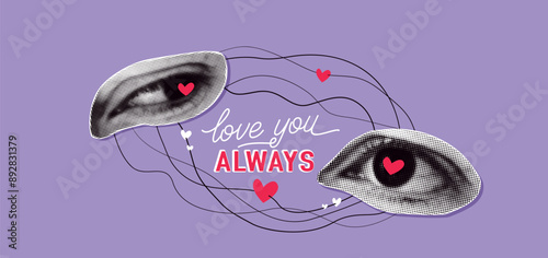 Love art collage vector illustration. Halftone texture eyes two