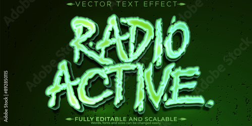Radioactive editable text effect, customizable toxic and hazard 3d font style