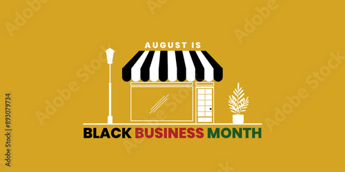 Black Business Month, Celebration of Black Owned Business. August is Black Business Month of typography concept, Vector banner, Poster, card, banner background. Vector illustration, 