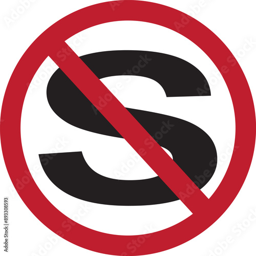 traffic sign do not stop, symbol S crossed out in red circle