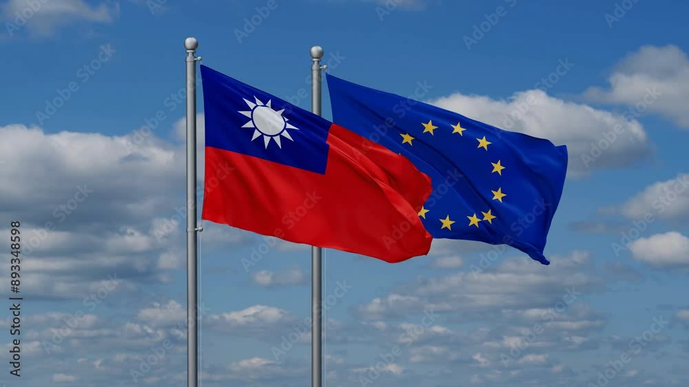 European Union and Taiwan flags flying together, video concept of the relationship European Union and Taiwan flags flying together, video concept of the relationship
