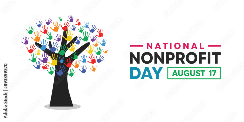 National Nonprofit Day. Tree and hand. Great for cards, banners, posters, social media and more. White background. National Nonprofit Day. Tree and hand. Great for cards, banners, posters, social media and more. White background.