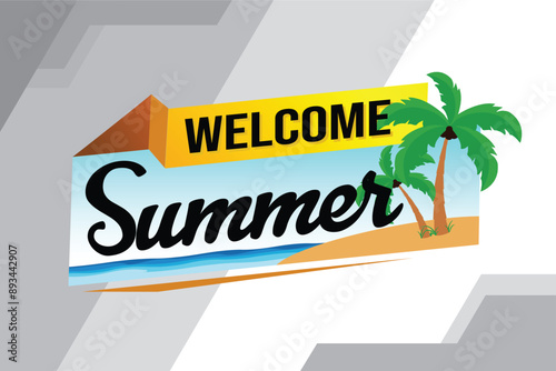 welcome summer word text concept icon logo sign symbol vector note 3d style for use landing page, template, social media, web, mobile app, poster, banner, flyer, background, gift card, coupon

