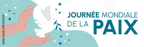 Bannière - Journée mondiale de la paix - 1er janvier - Jour de la paix - Mains ouvertes - Colombe qui s'envole - Textes - Vecteur Éditable - Couleurs douces dans les tons bleus - Célébrer la paix 