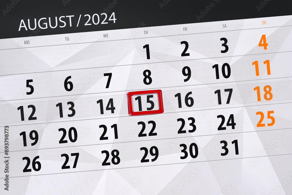 Obraz premium Calendar 2024, deadline, day, month, page, organizer, date, August, thursday, number 15