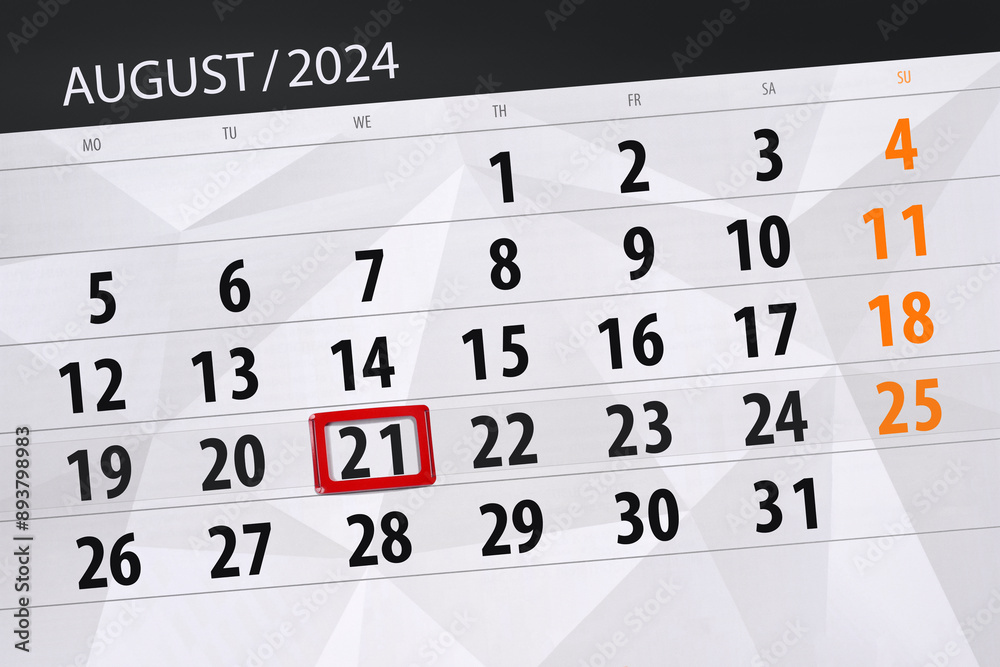 Fototapeta premium Calendar 2024, deadline, day, month, page, organizer, date, August, wednesday, number 21
