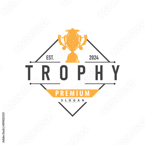 Trophy Logo, Sports Tournament Championship Cup Design. Minimalist Antique Victory Award
