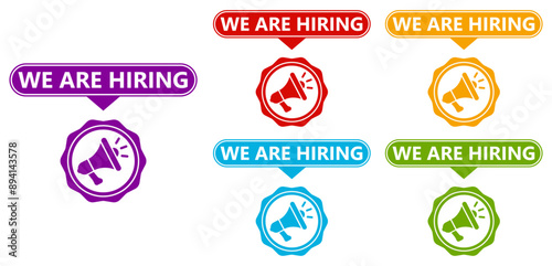 Hiring recruitment sticker sign set. we are hiring information label symbol template vector illustration