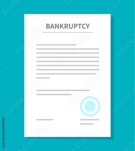 Bankruptcy attorney or lawyer. Vector law legal paper document about filing bankruptcy, legal status of failed business company and personal insolvency with seal and text, financial crisis concept