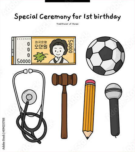 It is a traditional Korean culture. It is an old-fashioned tool to predict the future on a child's first birthday. They are 50,000 won bills, a soccer ball, a stethoscope, a judge stick, a pencil, and