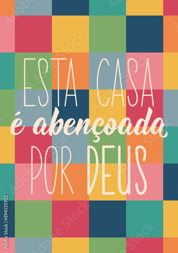 This house is blessed by God in Portuguese. Greeting card with hand drawn lettering.