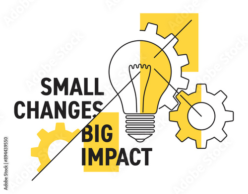Small Changes, Big Impact slogan - bulb and gears, abstract geometric style