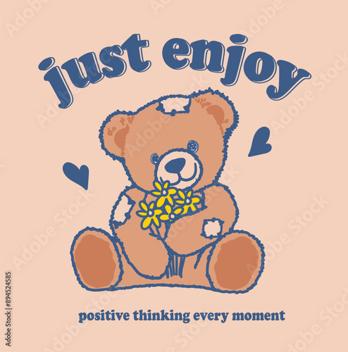 Teddy bear illustration in graffiti style with a slogan