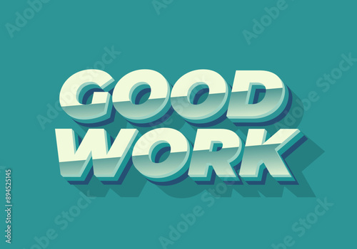 Good work. Text effect in 3D style with good colors