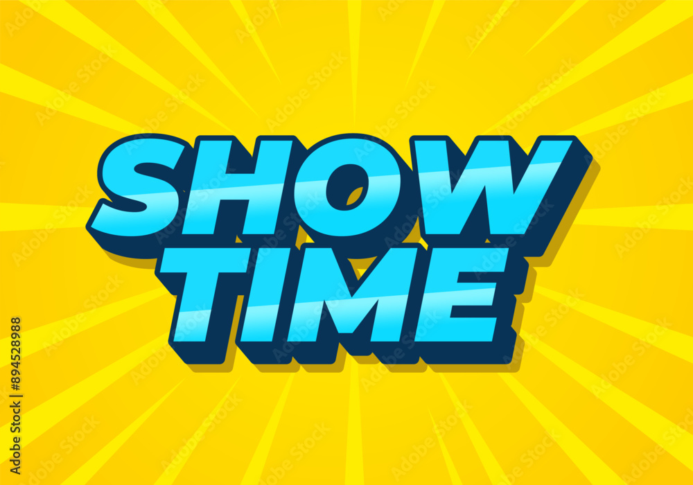 Fototapeta premium Show time. Text effect in 3D style with good colors