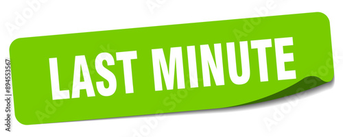 LAST MINUTE