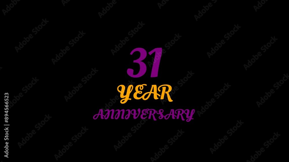 31 Year Anniversary Text Animation 31 Year Anniversary Text Animation