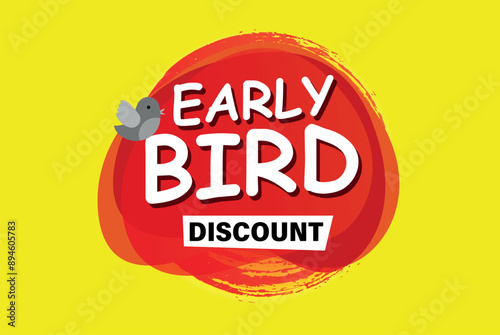 early bird discount poster banner graphic design icon logo sign symbol social media website coupon

