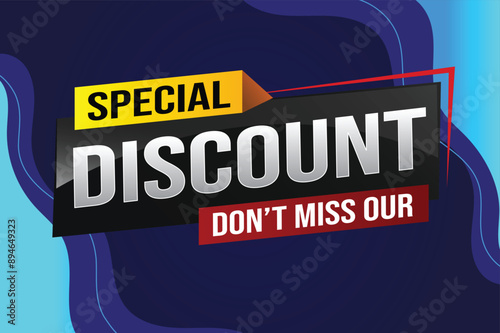 discount special offer poster dont miss out banner graphic design icon logo sign symbol social media website coupon

