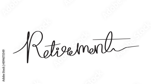 hand drawn Happy Retirement. line art of happy retirement word